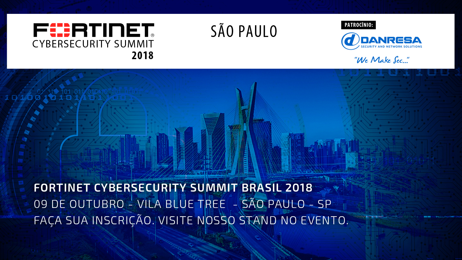 Fortinet Cybersecurity Summit Brasil 2018